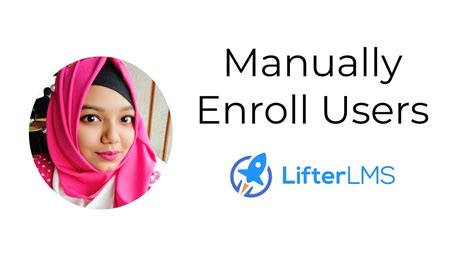How To Manually Enroll Users With Lifterlms Youtube