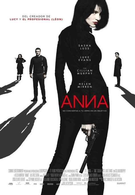 Beneath anna poliatova's striking beauty lies a secret that will unleash her indelible strength and skill to become one of the world's most feared government assassins. Anna (2019) - Película eCartelera