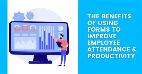 How Forms Can Improve Employee Attendance And Productivity Onrec