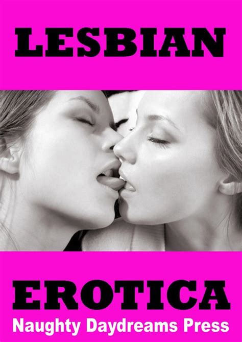 Lesbian Erotica Ebook Naughty Daydreams Press