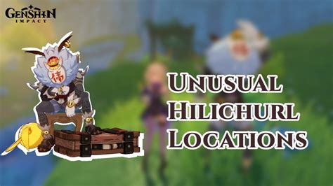 how to defeat unusual hilichurl in genshin impact all unusual hilichurl locations
