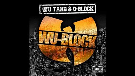 Wu Tang D Block Flash Back Wu Block Youtube