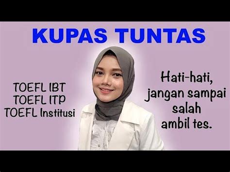 Perbedaan Toefl Itp Dan Ibt Mendasar Yang Wajib Diketahui Riset