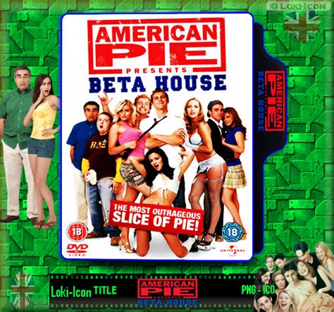 American Pie 6 Beta House 2007 By Loki Icon On Deviantart