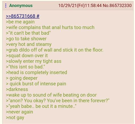 Anon Tries Anal Rgreentext Greentext Stories Know Your Meme