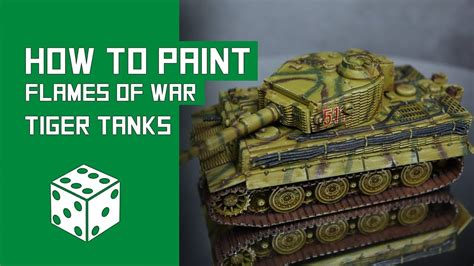 How To Paint German Tiger Tanks Flames Of War Tutorial Youtube