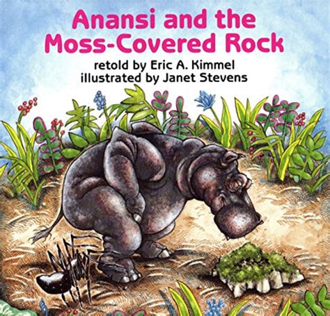 Anansi And The Moss Covered Rock Teaching Children Philosophy
