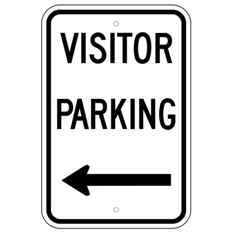 Visitor Parking Left Arrow 080 Reflective Aluminum Xpress Signs Of