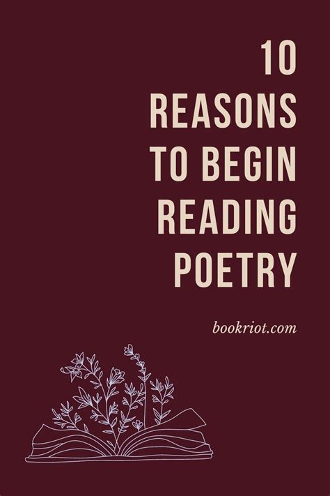 10 Reasons To Begin Reading Poetry