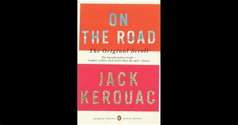 On The Road The Original Scroll By Jack Kerouac On Ibooks
