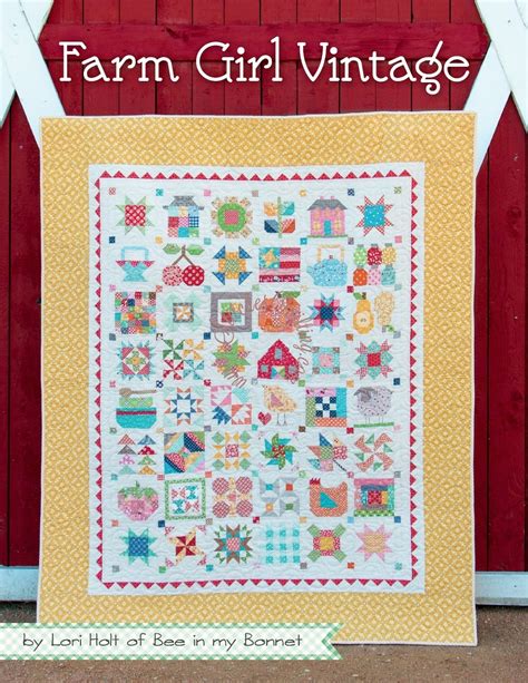 Farm Girl Vintage By Lori Holt Quilting Book • Stitches Quilting