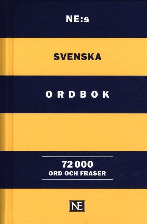 Nes Svenska Ordbok 72 000 Ord Och Fraser Inbunden Akademibokhandeln