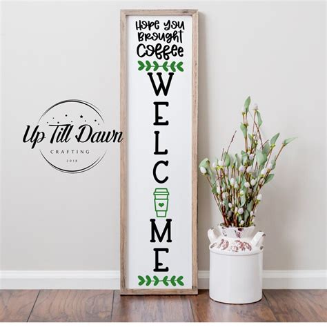 Coffee Welcome Sign Svg Coffee Svg Farmhouse Welcome Svg Etsy Uk