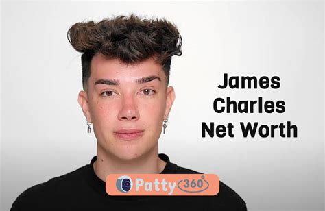 James Charles Net Worth In Patty