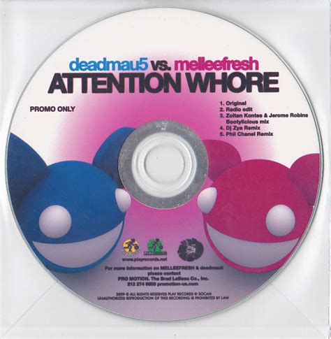 Deadmau5 Vs Melleefresh Attention Whore 2009 Cd Discogs