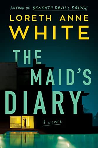 The Maids Diary A Novel Ebook White Loreth Anne Au Kindle Store