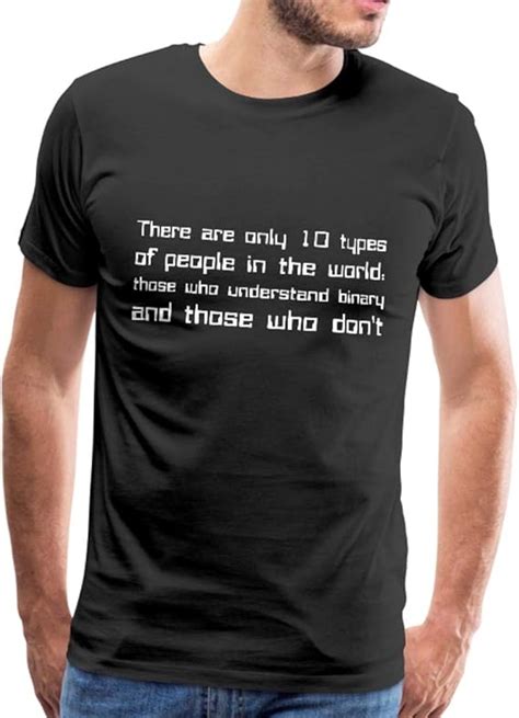 10 Types Of People Funny Binary Quote Mens T Shirt Uk Clothing