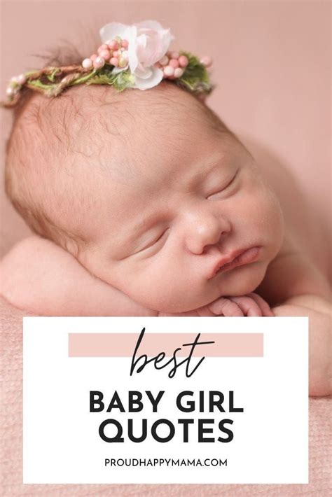 55 Baby Girl Quotes To Welcome A Newborn Daughter Baby Girl Quotes