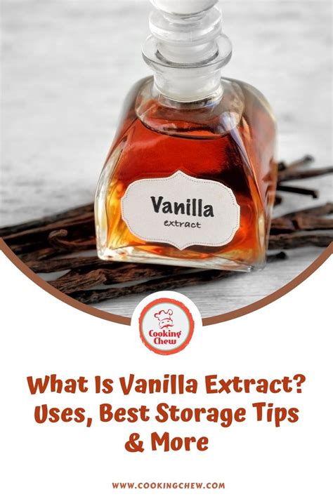 What Is Vanilla Extract Uses Best Storage Tips And More