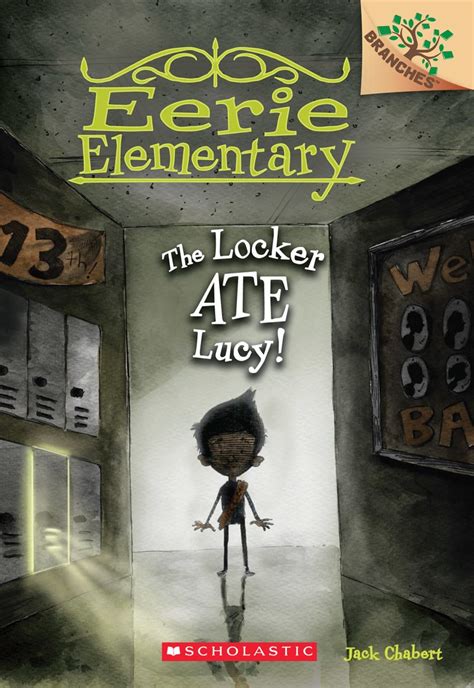 eerie elementary 2 the locker ate lucy — max brallier