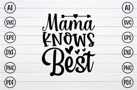 Mama Knows Best Svg Graphic By Bd Graphics Hub Creative Fabrica