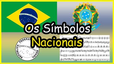 conheÇa os símbolos nacionais oficiais brasileiros em 3 minutos vfh youtube