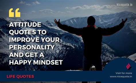 50 Attitude Quotes To Improve Your Personality And Get A Happy Mindset