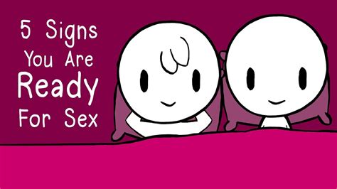 Signs You Re Ready For Sex