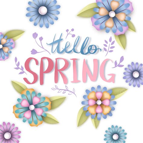 Hello Spring Png Image Hello Spring Blue Floral Text Spring Hello
