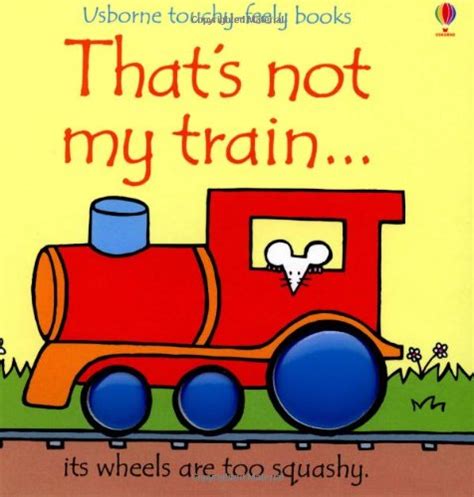 Fun And Unique Train Books For Kids Entertrainment Junction