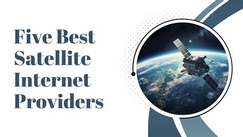 Top 5 Satellite Internet Providers In The Usa