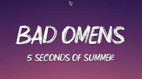 5 Seconds Of Summer Bad Omens Lyrics Youtube