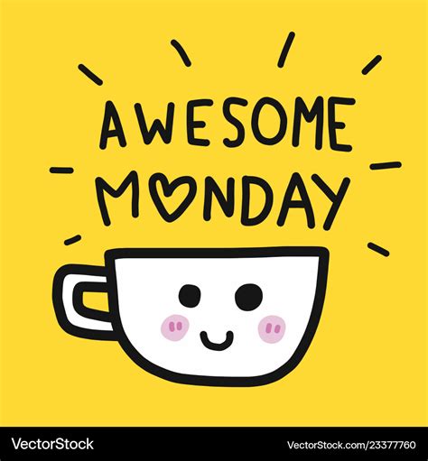 Awesome Monday Word And Coffee Cup Cartoon Vector Image