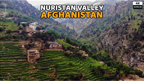Nuristan Valley The Hidden Paradise Of Afghanistan 4k Youtube
