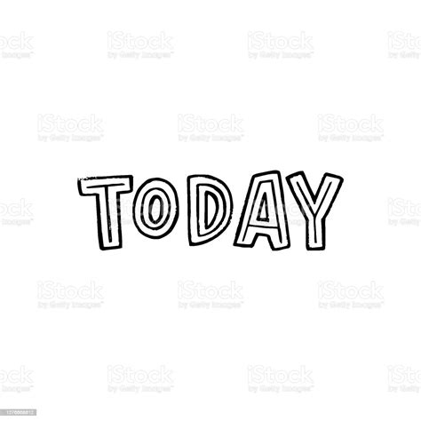 Today Hand Lettering Word Stock Illustration Download Image Now