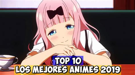 ~ Top 10 Los Mejores Animes Del 2019 ~ Youtube
