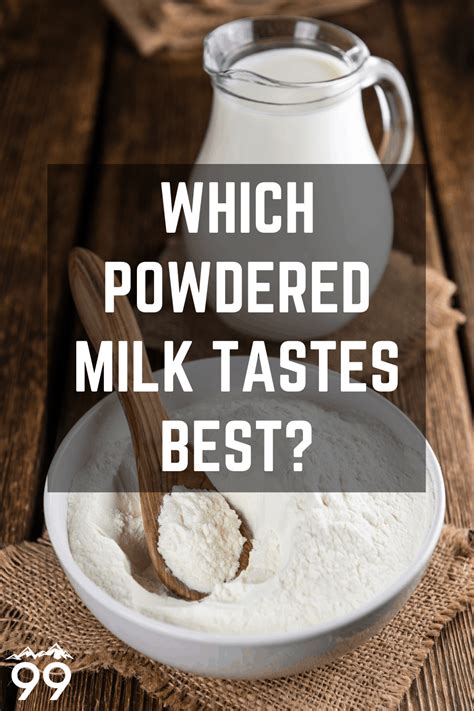 8 Best Powdered Milk Brands In 2020 99boulders