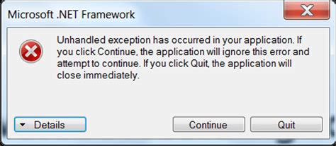 Unhandled Exception Has Occurred In Your Application Net Framework Error