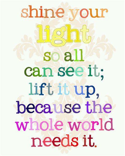 Quotes About Letting Your Light Shine Quotesgram