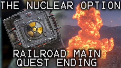 Fallout 4 The Nuclear Option Railroad Main Quest Ending Youtube