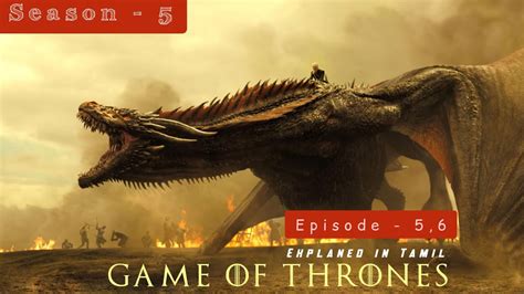 Game Of Thrones Season 5 Episode 56 Youtube