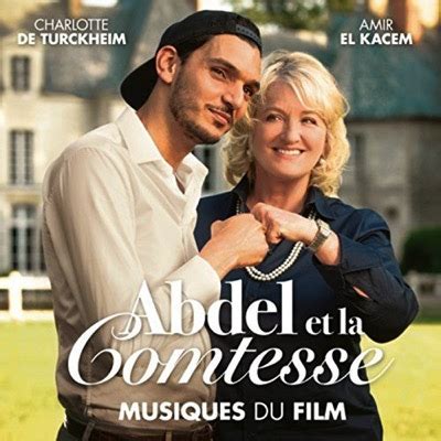 Abdel et la comtesse joue sur la thématique très cinématographique du choc des cultures et des générations. Abdel et la comtesse (2018) - la BO • Musique de Krishna ...