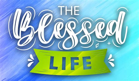 The Blessed Life Sermon Series Journey Church