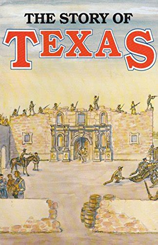 The Story Of Texas Four Volumes In One Weems John Edward Stone