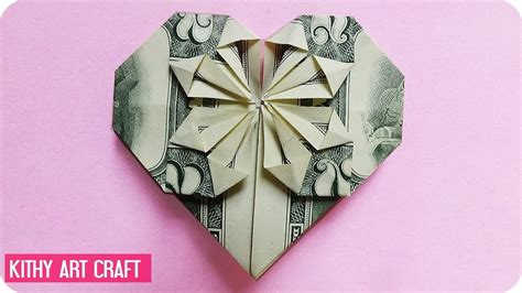 Dollar Origami Heart Tutorial How To Make A Dollar Heart • Kithy Art