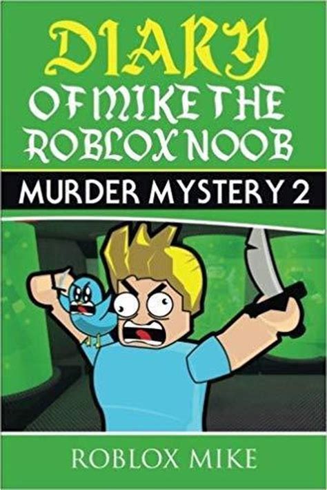 Diary Of Mike The Roblox Noob Roblox Mike 9781977896445 Boeken
