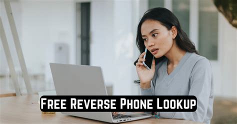 50 Top Free Phone Number Lookup Services Unveiled 2024