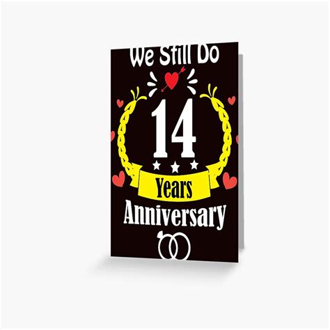 Happy 14th Wedding Anniversary We Still Do 14 Years Classic T Shirt