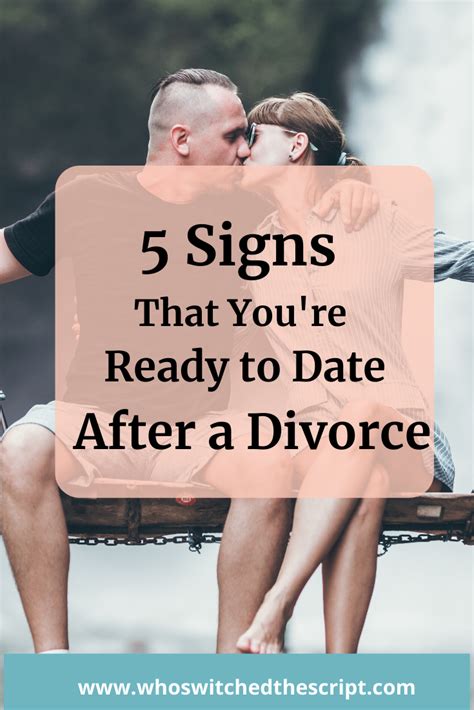 Dating After Divorce Signs To Know You Re Ready To Meet Someone New