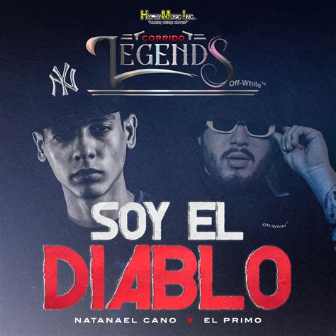 ‎soy El Diablo Album By El Primo And Natanael Cano Apple Music